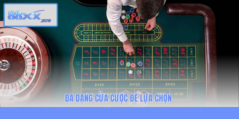 Đa dạng cửa cược để lựa chọn